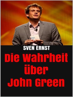 cover image of Die Wahrheit über John Green